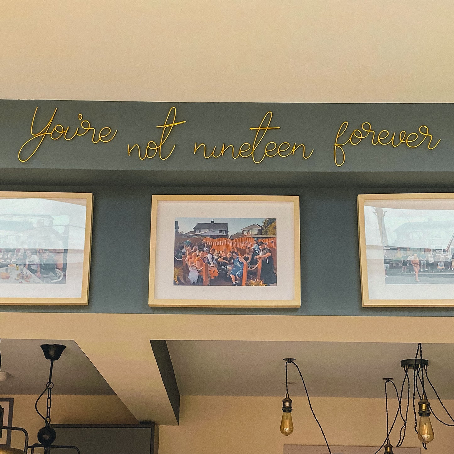 You're not nineteen forever